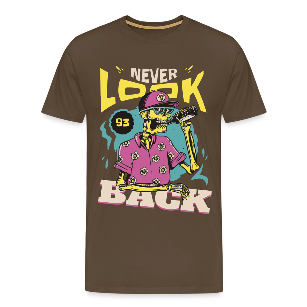 Never Look Back Designe  Premium T-Shirt - noble brown