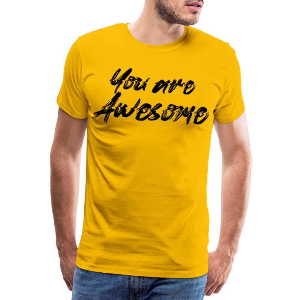 Your are Awesome Premium T-Shirt - sun yellow