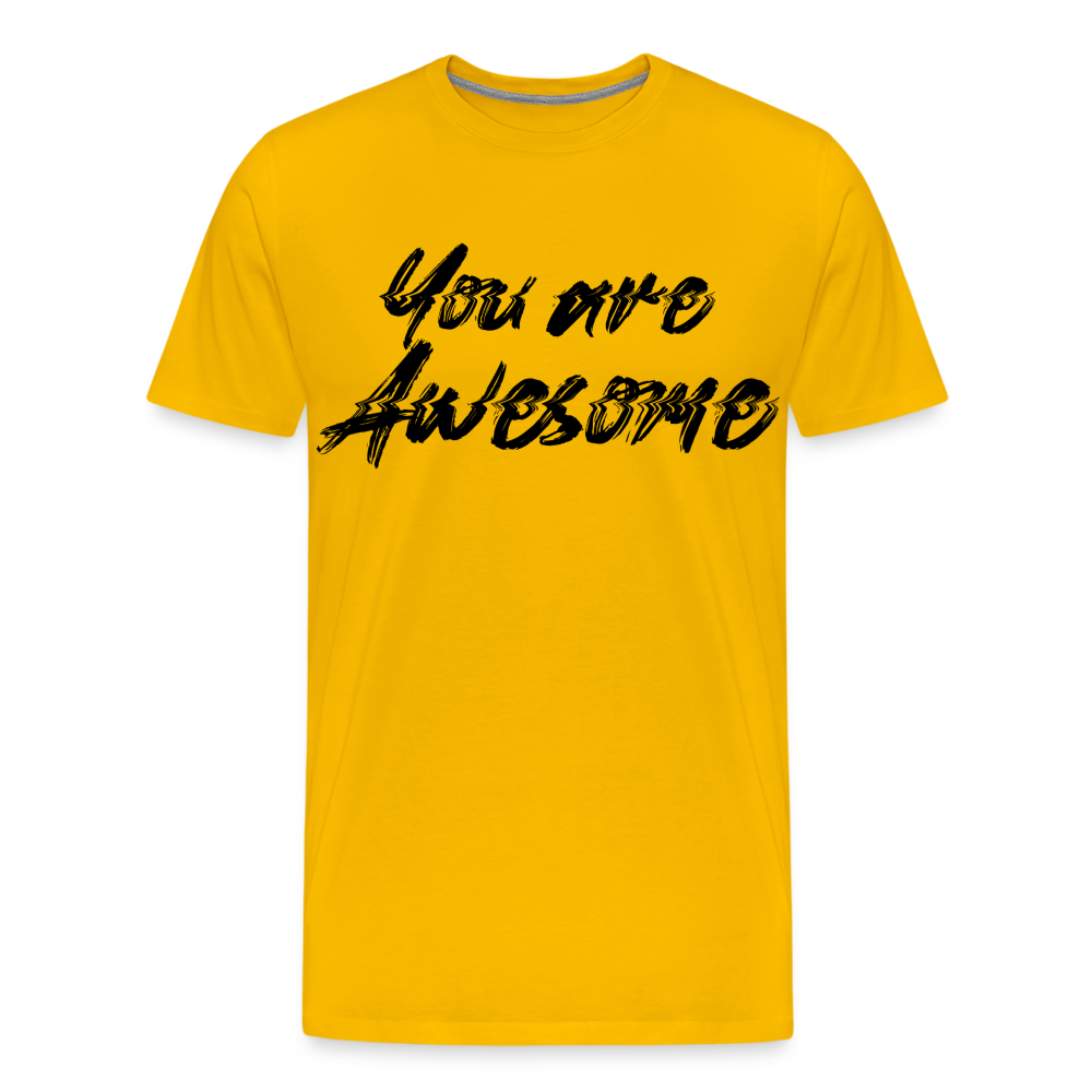 Your are Awesome Premium T-Shirt - sun yellow